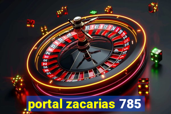 portal zacarias 785